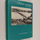 Matti Pääkkönen : Oulun seudun murrekirja - pikkukuva 1