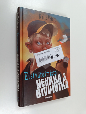 Kalle Veirto : Etsivätoimisto Henkka & Kivimutka