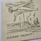 OLEMME VALMIIT !  Vanha kulk. Kenttäpostikortti, kts! - pikkukuva 5