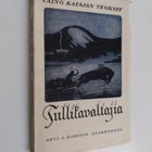 Väinö Kataja : Tullikavaltajia : kuvaus Torniojoen varrelta - pikkukuva 1