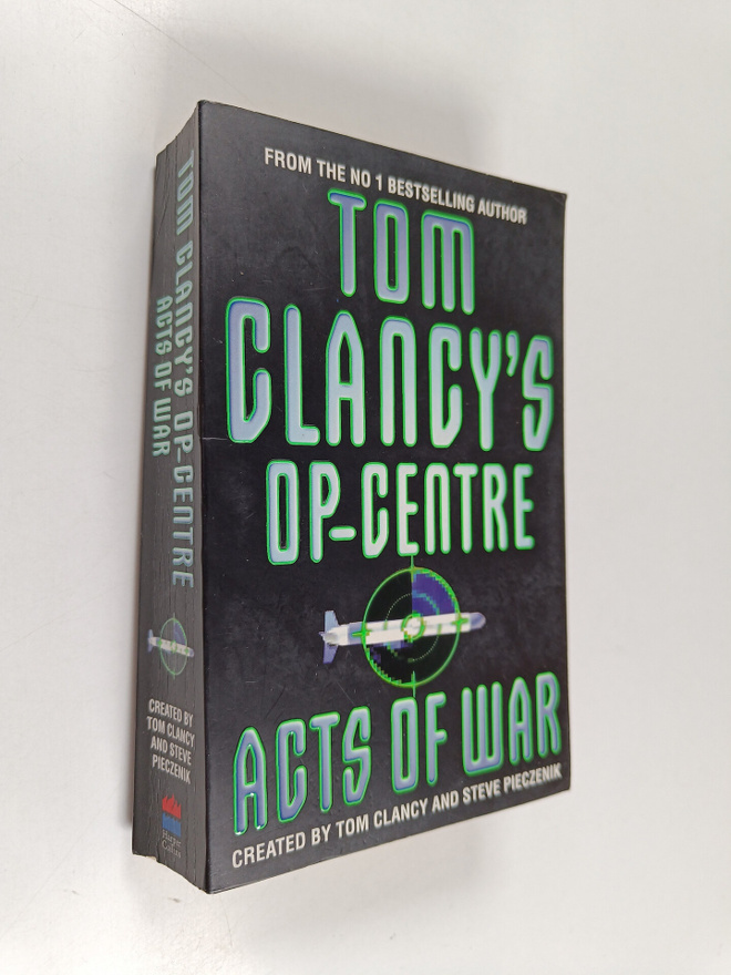 Tom Clancy : Tom Clancy's Op-Centre 4 : Acts of war