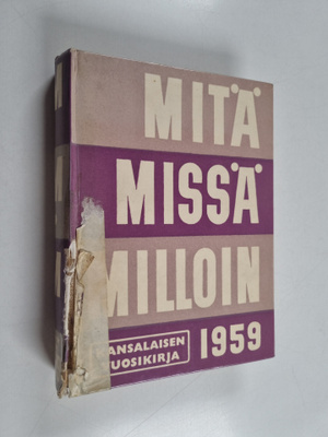 Mitä missä milloin 1959 : kansalaisen vuosikirja