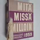 Mitä missä milloin 1959 : kansalaisen vuosikirja - pikkukuva 1