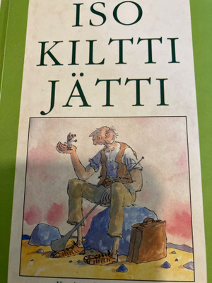 ROALD DAHL: ISO KILTTI JÄTTI