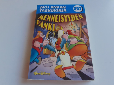 Aku Ankan taskukirja 327 Menneisyyden vanki