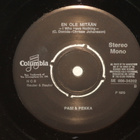 Pasi & Pekka 7" Tyttö pieni/En ole mitään - pikkukuva 3