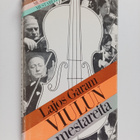 Lajos Garam : Viulun mestareita - pikkukuva 1