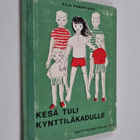 Eila Paakkinen : Kesä tuli Kynttiläkadulle - pikkukuva 1