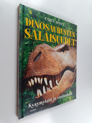 Carey Scott : Dinosaurusten salaisuudet