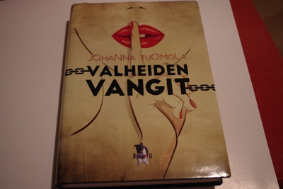 Johanna Tuomola: Valheiden vangit (2016)