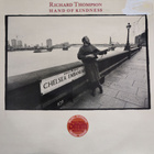 Richard Thompson - Hand Of Kindness - Hannibal Records DMM - pikkukuva 1