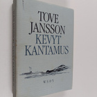 Tove Jansson : Kevyt kantamus ja muita kertomuksia - pikkukuva 1