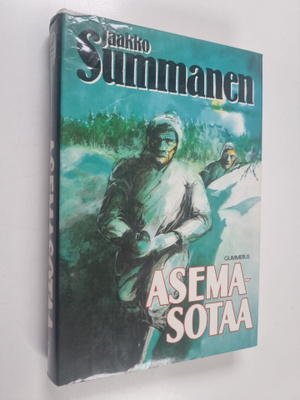 Jaakko Summanen : Asemasotaa