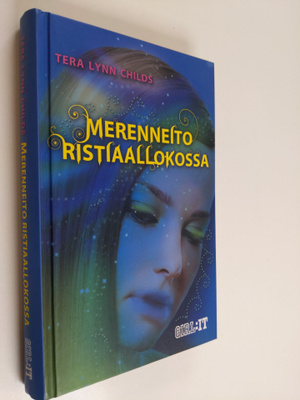 Tera Lynn Childs : Merenneito ristiaallokossa