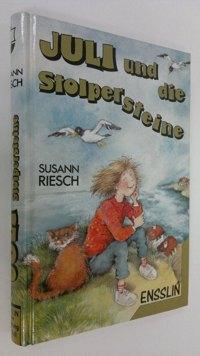Susann Riesch : Juli und die Stolpersteine