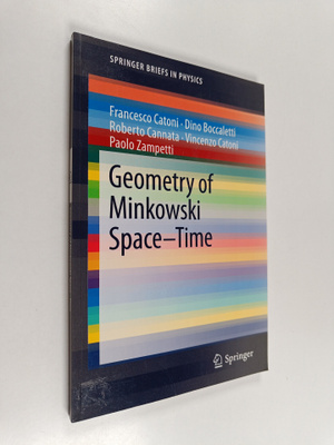 Dino Boccaletti ym. : Geometry of Minkowski Space-Time