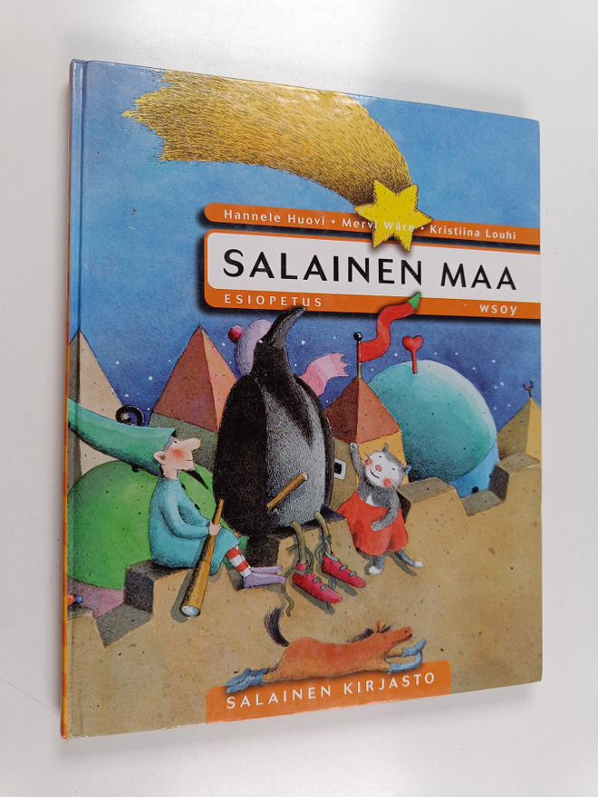 Hannele ym. Huovi : Salainen maa Esiopetus