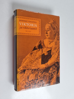 Herbert Tingsten : Viktoria ja viktoriaanit