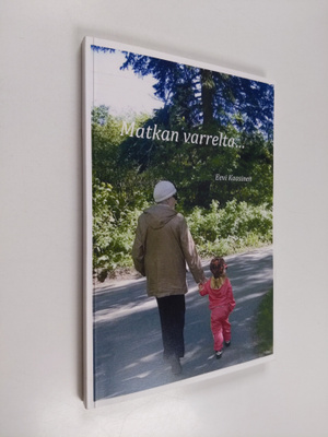 Eevi Kaasinen : Matkan varrelta