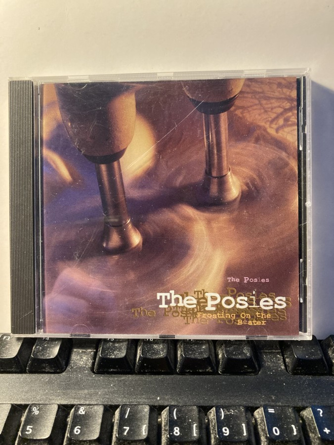 THE POSIES: Frosting On The Beater, CD
