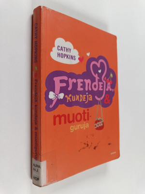 Cathy Hopkins : Frendejä, kundeja & muotiguruja