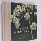 Pertti Nieminen : Maailma pitäisi aloittaa alusta : runoja - pikkukuva 1