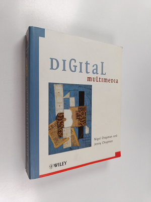 Nigel Chapman : Digital multimedia