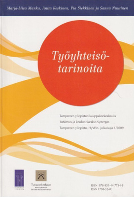 Marja-Liisa Manka: Työyhteisötarinoita