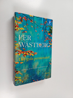 Per Wästberg : Det gula pensionatet
