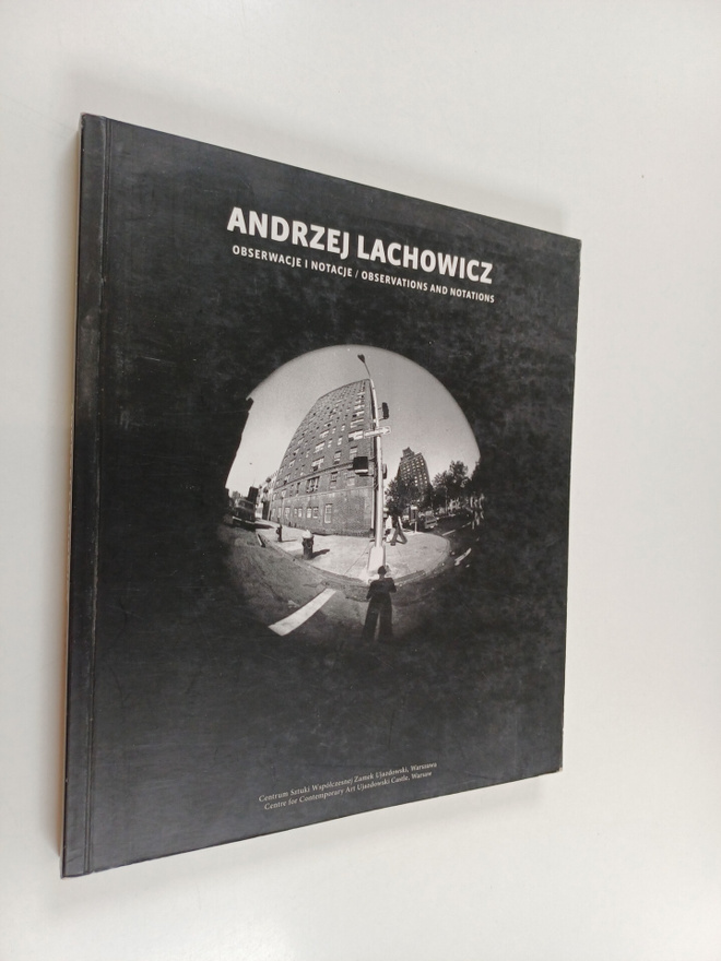 Andrzej Lachowicz ym. : Andrzej Lachowicz - obserwacje i ...