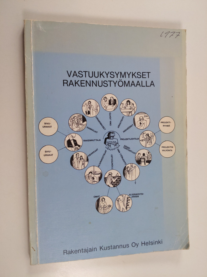 Vastuukysymykset rakennustyömaalla