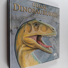 Richard Dungworth : Uljaat dinosaurukset : näyttämökirja - pikkukuva 1