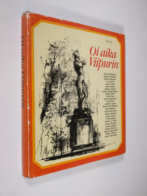 Kersti Bergroth : Oi aika Viipurin