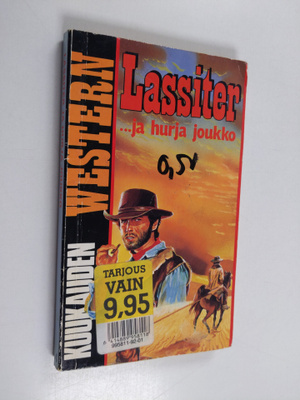 Jack Slade : Lassiter ja hurja joukko
