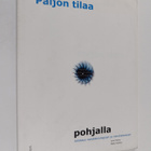 Jyrki Heino : Paljon tilaa pohjalla : johdatus nanoteknol... - pikkukuva 1
