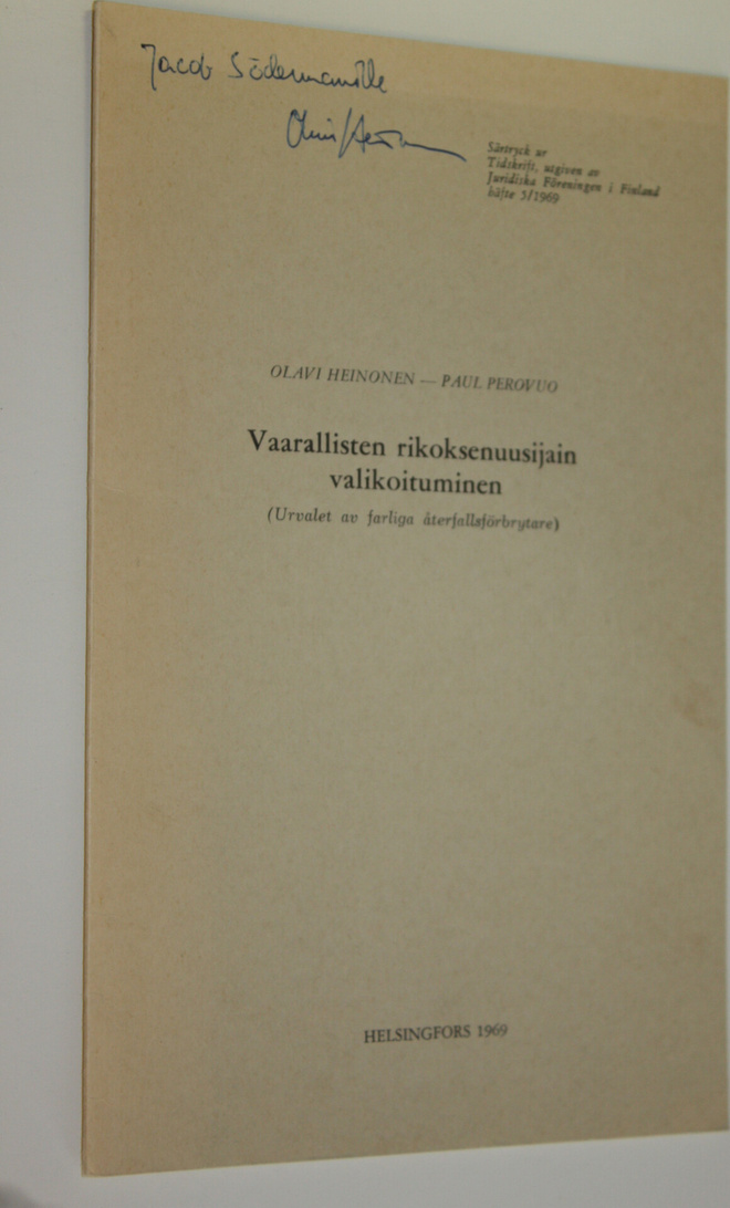 Olavi Heinonen : Vaarallisten rikoksenuusijain valikoitum...
