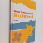 Heli Laaksonen : Sulavoi : runoja - pikkukuva 1