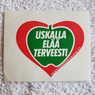 USKALLA ELÄÄ TERVEESTI VANHA TARRA - pikkukuva 1