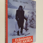 Erämiesten juhlakirja : SMKL 50 vuotta - pikkukuva 1