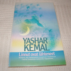 Yashar Kemal Linnut ovat lähteneet - pikkukuva 1