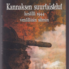 Bair Irincheev: Kannaksen suurtaistelut kesällä 1944 - pikkukuva 1