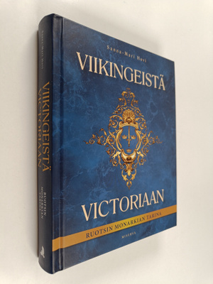 Sanna-Mari Hovi : Viikingeistä Victoriaan