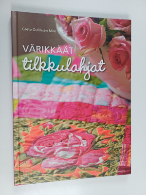 Grete Gulliksen Moe : Värikkäät tilkkulahjat
