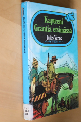 Jules Verne : Kapteeni Grantia etsimässä (NTK 3.p. 1976 k.p)