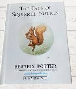 The Tale of Squirrel Nutkin - Beatrix Potter