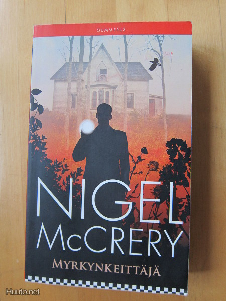 Nigel McCrery: Myrkynkeittäjä (pokkari)