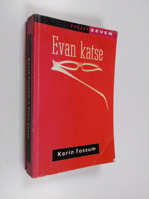 Karin Fossum : Evan katse : romaani