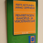 Pertti Kettunen : Pienyrityksen rahoitus- ja verostrategiat - pikkukuva 1
