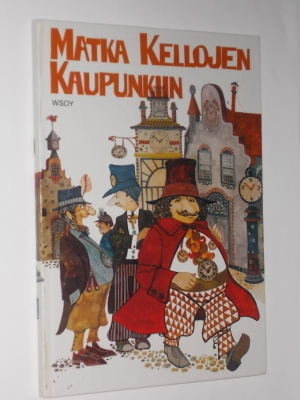 Matti Louhi : Matka kellojen kaupunkiin - WSOY 8.p 1993