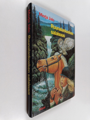 Merja Jalo : Ruunalankosken salaisuus
